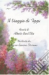 Il viaggio di Tippi. Ediz. illustrata libro