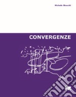 Convergenze