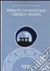 Principi di medicina celtico-ariana libro