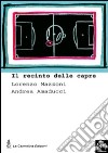 Il recinto delle capre libro