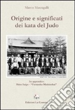 Origine e significati dei kata del judo libro