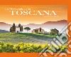 Le meraviglie della Toscana. Ediz. illustrata libro di Caporali Stefano