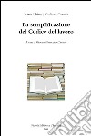 La semplificazione del codice del lavoro libro