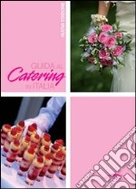 Guida al catering in Italia libro