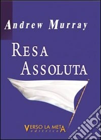 Resa assoluta