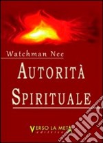 Autorità spirituale libro