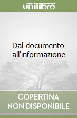 Dal documento all'informazione