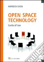 Open space technology. Guida all'uso