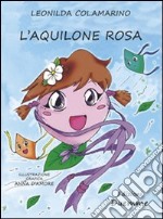 L'aquilone rosa libro