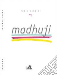 Madhuji