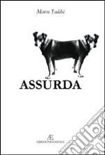 Assurda libro