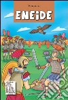 Eneide - Libro di Virgilio Marone Publio; Mottola M. (cur.); Balivo G.  (cur.)