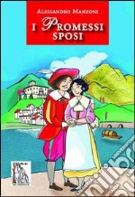 I Promessi sposi libro