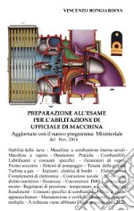 Preparazione all'esame per l'abilitazione di ufficiale di macchina libro