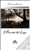 I peccati del lago libro di Fiumanò Mariateresa