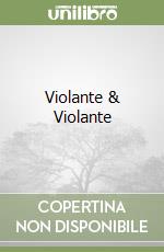 Violante & Violante