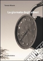 La giornata degli alberi libro