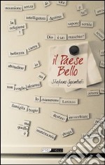 Il paese bello libro