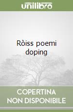 Ròiss poemi doping