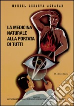 La medicina naturale alla portata di tutti