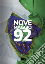 Nove maggio 92 libro