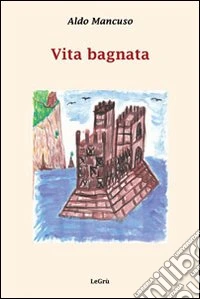 Vita bagnata