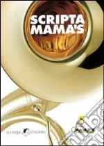 Scripta Mama's libro