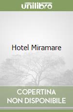 Hotel Miramare libro