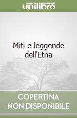 Miti e leggende dell'Etna