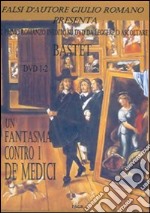 Un fantasma contro i de' Medici. DVD 1-2