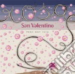 Rosa San Valentino. Pere Dot, 1970. Ediz. a colori libro