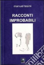 Racconti improbabili