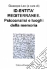 Psicoanalisi e luoghi della memoria libro