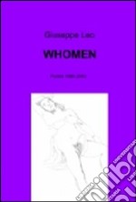 Whomen. Poesie 1986-2012 libro