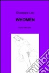 Whomen. Poesie 1986-2012 libro