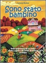 Sono stato bambino libro