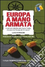 Europa a mano armata