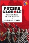 Potere globale. Il ritorno della Russia sulla scena internazionale libro