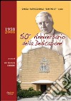 Chiesa parrocchiale S. Pio X Lecce. 50º anniversario della dedicazione libro
