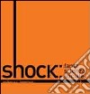 Shock. Fantascienza sociale libro