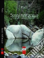 Sassi nell'acqua libro