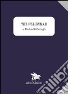 The pillowman. (L'uomo cuscino) libro di McDonagh Martin