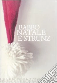 Babbo Natale è strunz libro