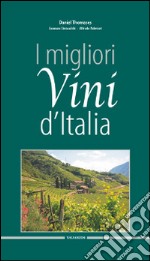 I migliori vini d'Italia 2015 libro