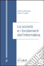 La società e i fondamenti dell'informatica