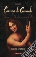 L'anima di Leonardo libro