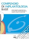 Compendio di implantologia base libro di Russo Andrea