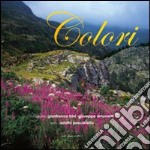 Colori. Ediz. italiana, inglese e francese libro