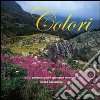 Colori. Ediz. italiana, inglese e francese libro