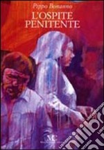 L'ospite penitente libro